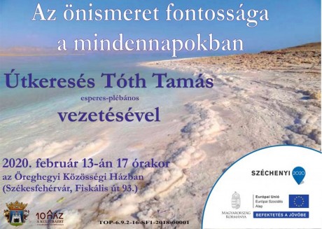 Önismeret a mindennapokban - Tóth Tamás esperes foglalkozása az  Öreghegyi Közösségi Házban